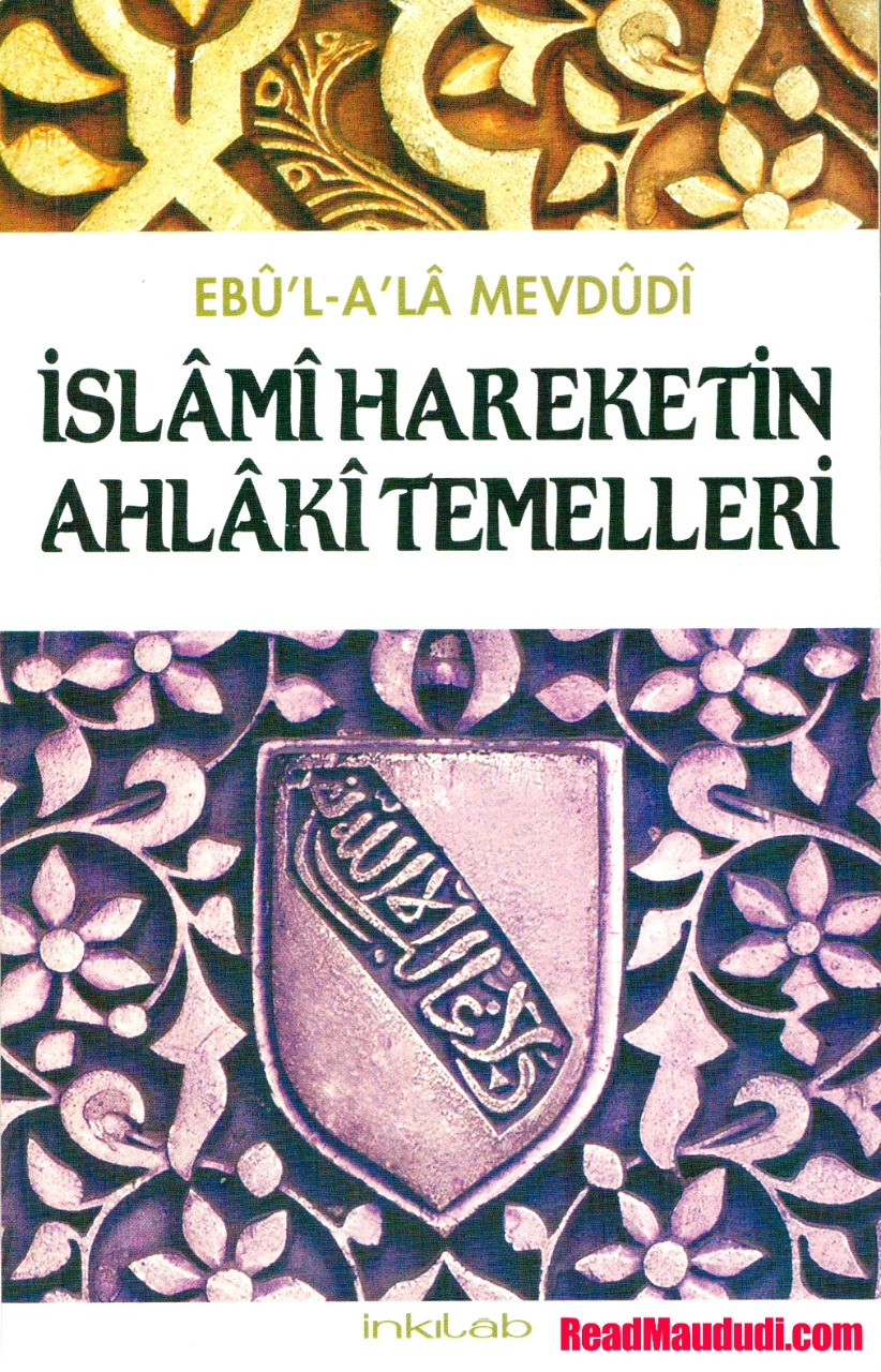 İslami Hareketin Ahlaki Temelleri