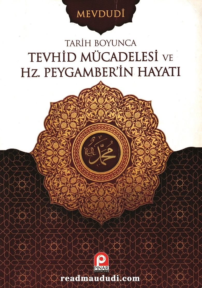 Tarih Boyunca Tevhid Mücadelesi ve Hz. Peygamberin Hayatı 2